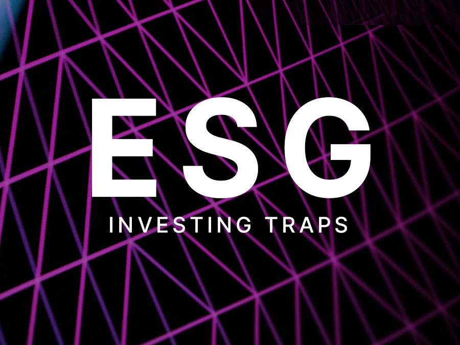 ESG - Investing Traps